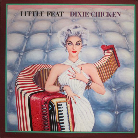 Little Feat: Dixie Chicken (1973)